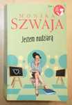 Monika Szwaja - Jestem nudziarą