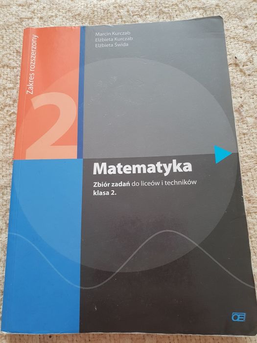 Zbiór zadań matematyka 2 dla LO technikum zakres rozszerzony