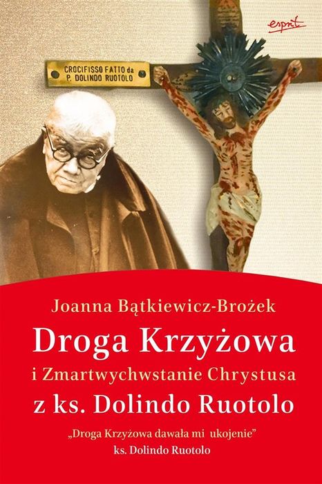 Droga Krzyżowa I Zmartwychwstanie Z Ks. Ruotolo