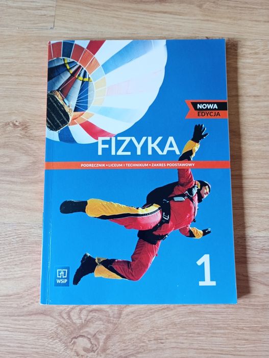 Podręcznik do fizyki klasa 1 liceum / technikum