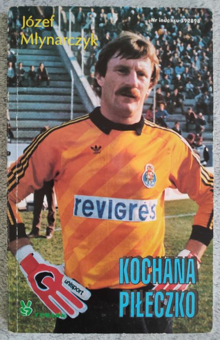 Józef Młynarczyk - Kochana piłeczko [książka z 1992 roku]