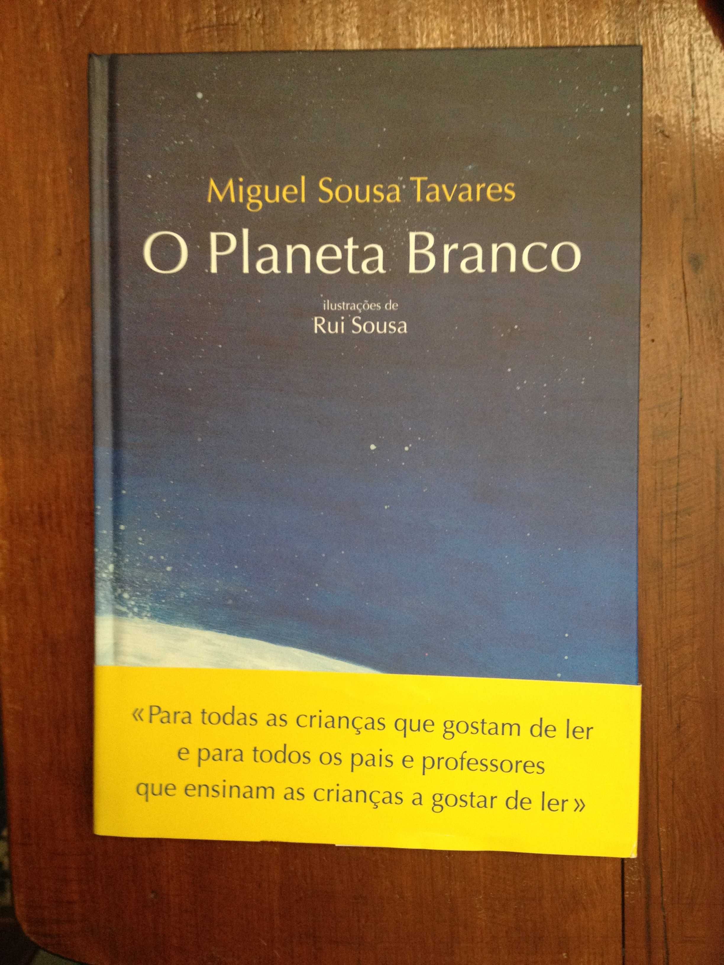 Miguel Sousa Tavares - O planeta branco