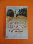 A Intriga e a Herança - Elisabeth Edmondson