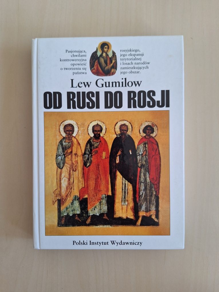 Lew Gumilow Od Rusi do Rosji