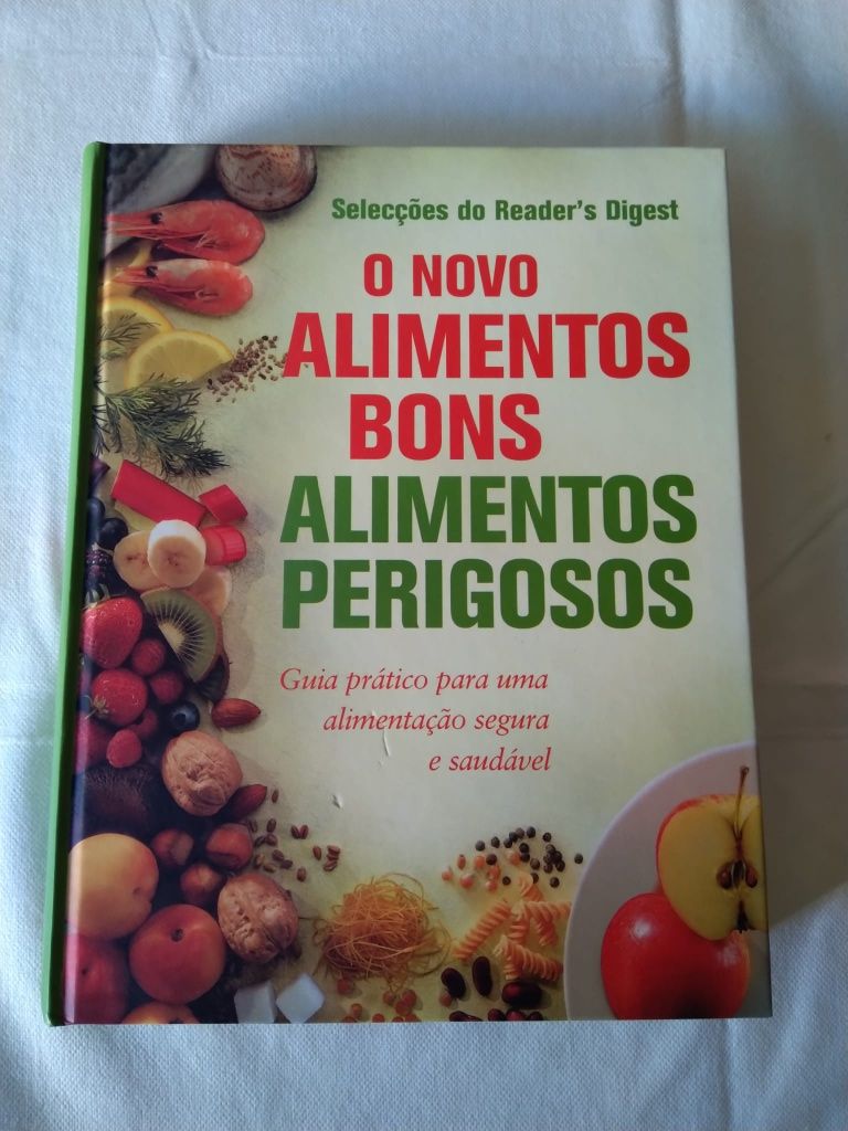 Saúde. Alimentos bons e perigosos.