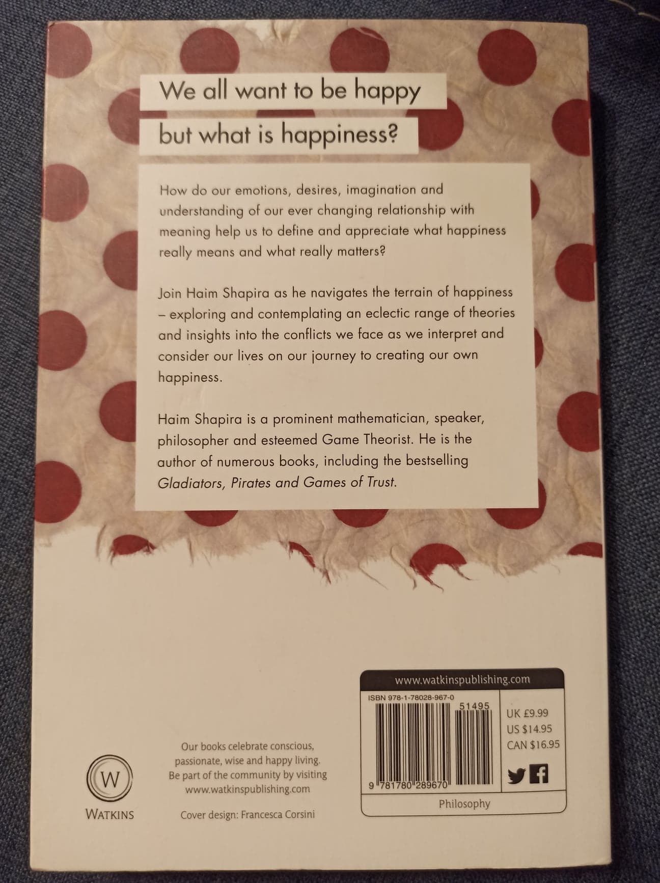 "Happiness and Other Small Things of Absolute Importance" Haim Shapira