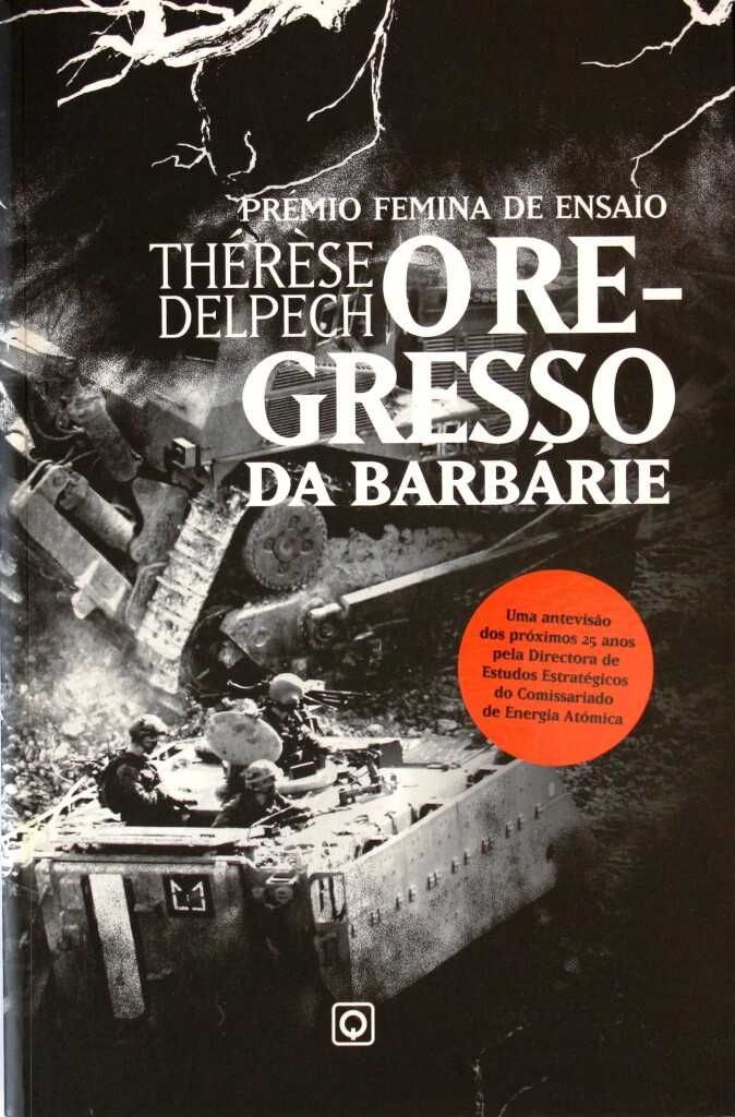 O Regresso da Barbárie