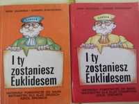 I ty zostaniesz Euklidesem