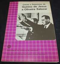 Livro Cartas e Relatórios de Quirino de Jesus a Oliveira Salazar