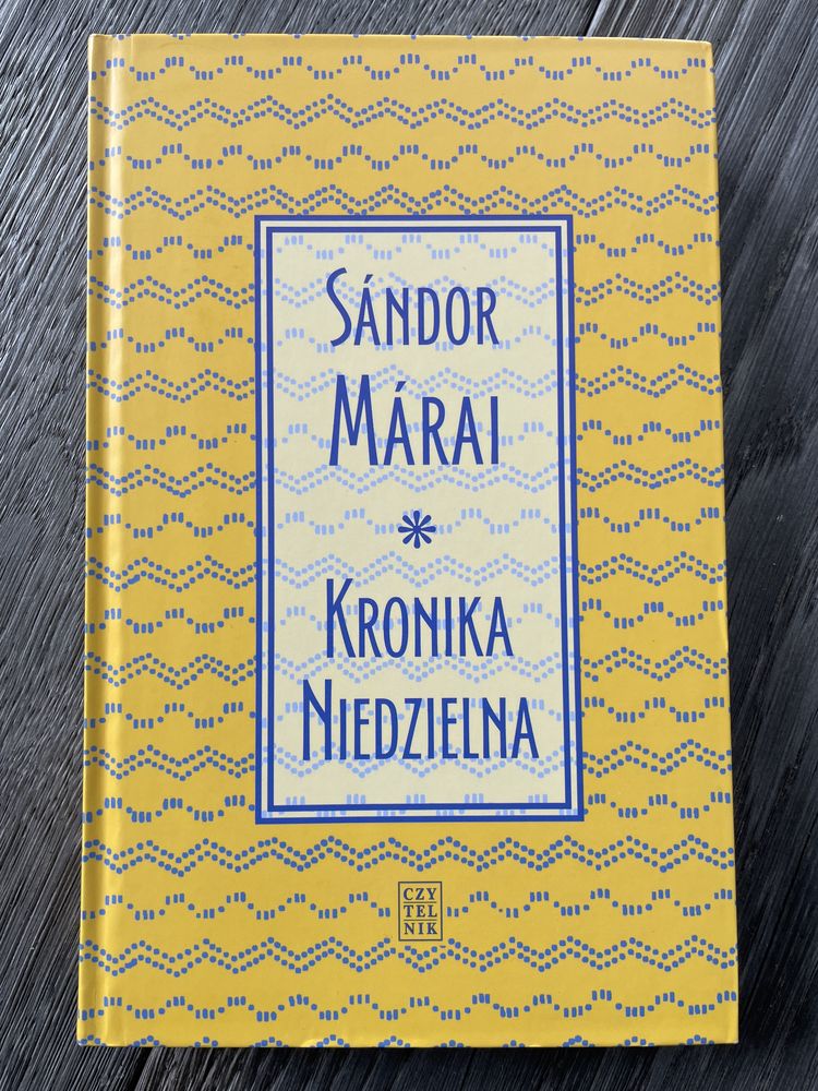 Sandor Marai - kronika niedzielna