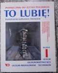 To lubię!! Język Polski Kształcenie kulturowo-literackie kl 1