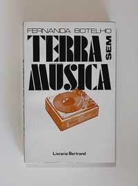 Terra sem Música (1ª Edição) - Fernanda Botelho