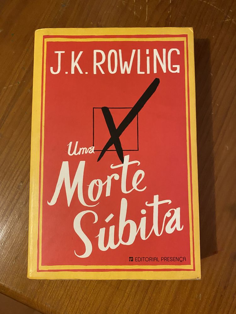 Uma Morte Súbita - J.K. Rowling