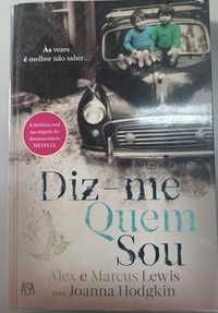 Diz-me Quem Sou, dos autores Alex e Marcus Lewis com Joana Hodgkin