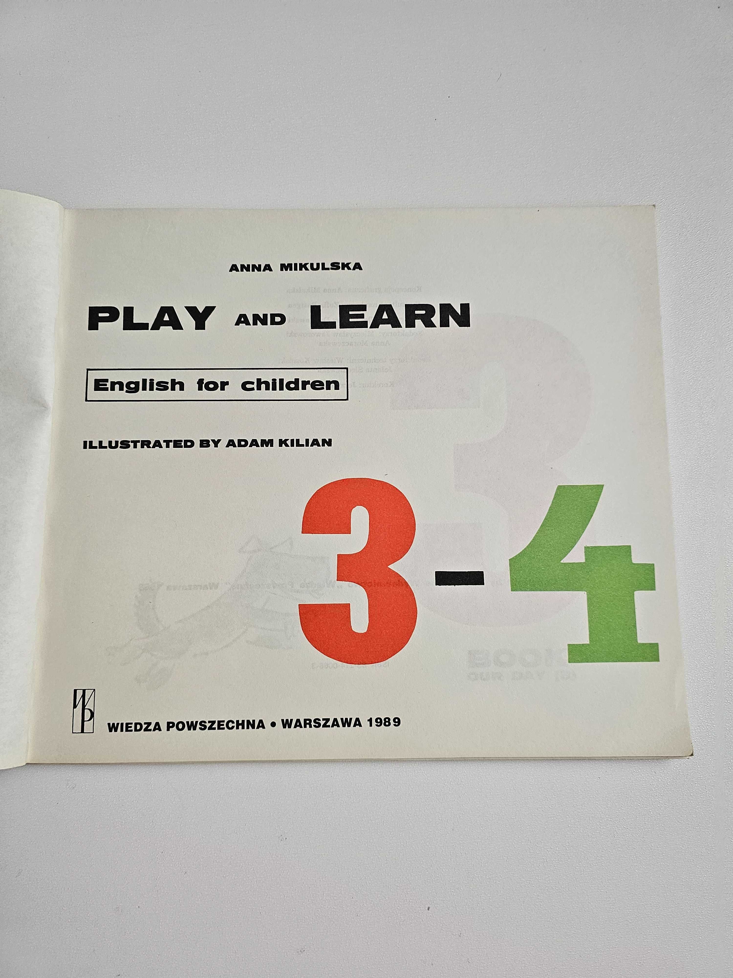 Anna Mikulska Play and Learn. English for Children 1-4