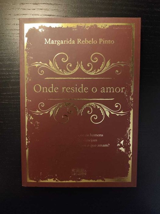 (Env. Incluído) Onde reside o amor? de Margarida Rebelo Pinto