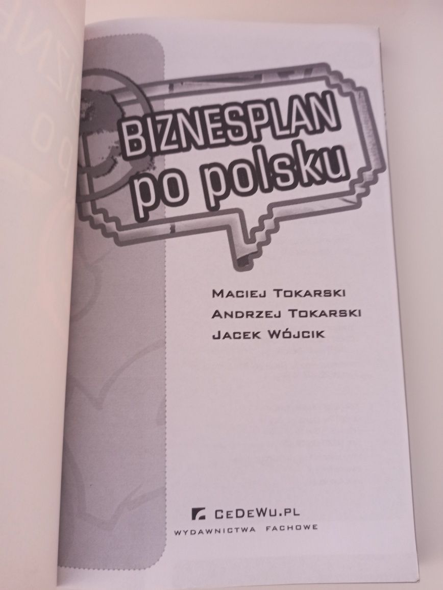 Biznes plan po polsku. Tokarski A., Tokarski M., Wójcik