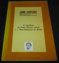 Livro A Expedição de Pedro Álvares Cabral e o Descobrimento do Brasil
