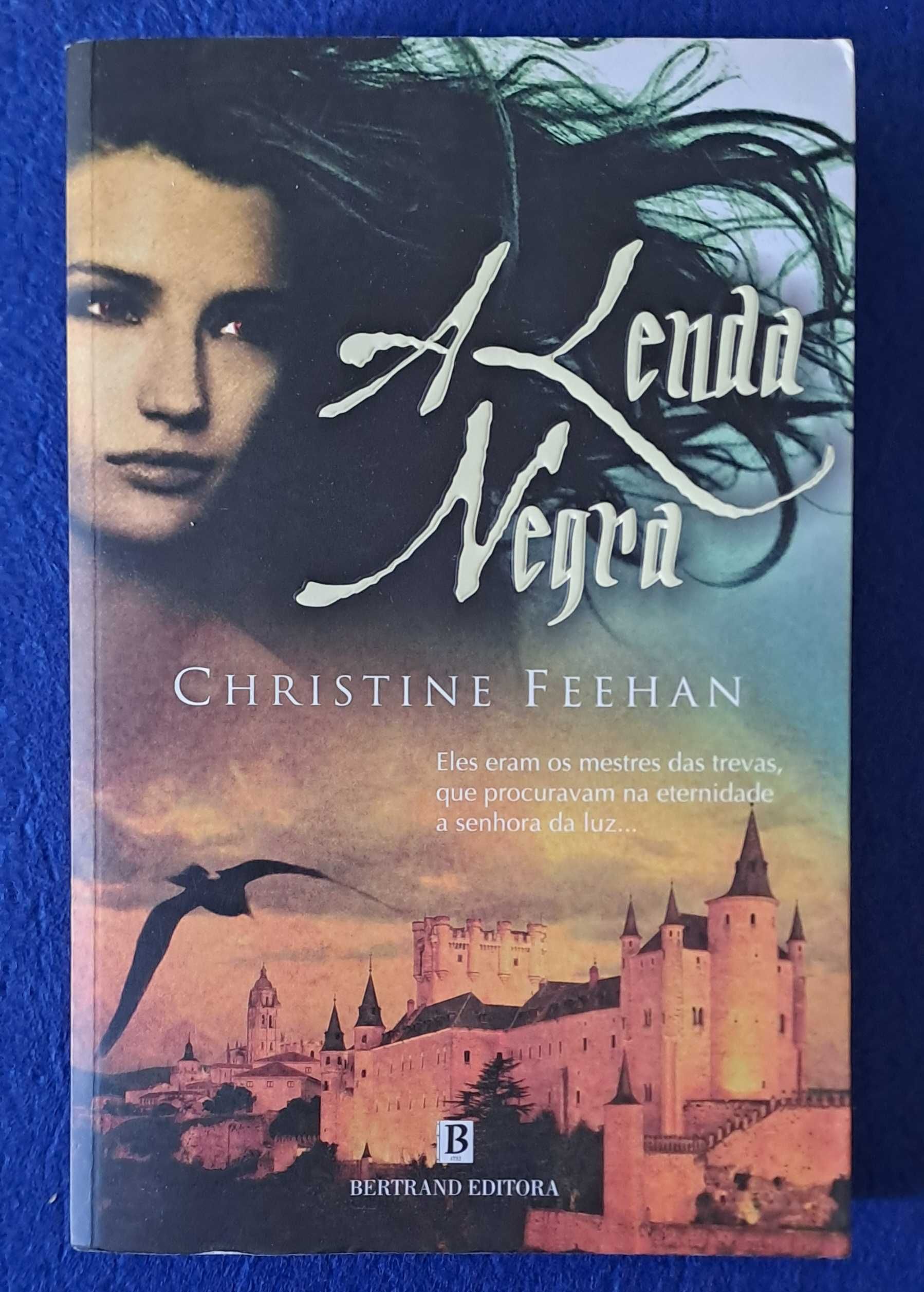 A Lenda Negra - Christine Feehan