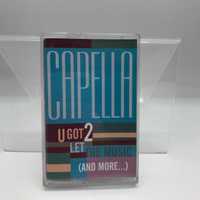 kaseta capella - u got 2 let the usic (2288)