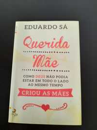 Livro Querida Mãe de Eduardo Sá