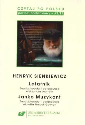 Czytaj po polsku T.2 Henryk Sienkiewicz: Latarnik - praca zbiorowa