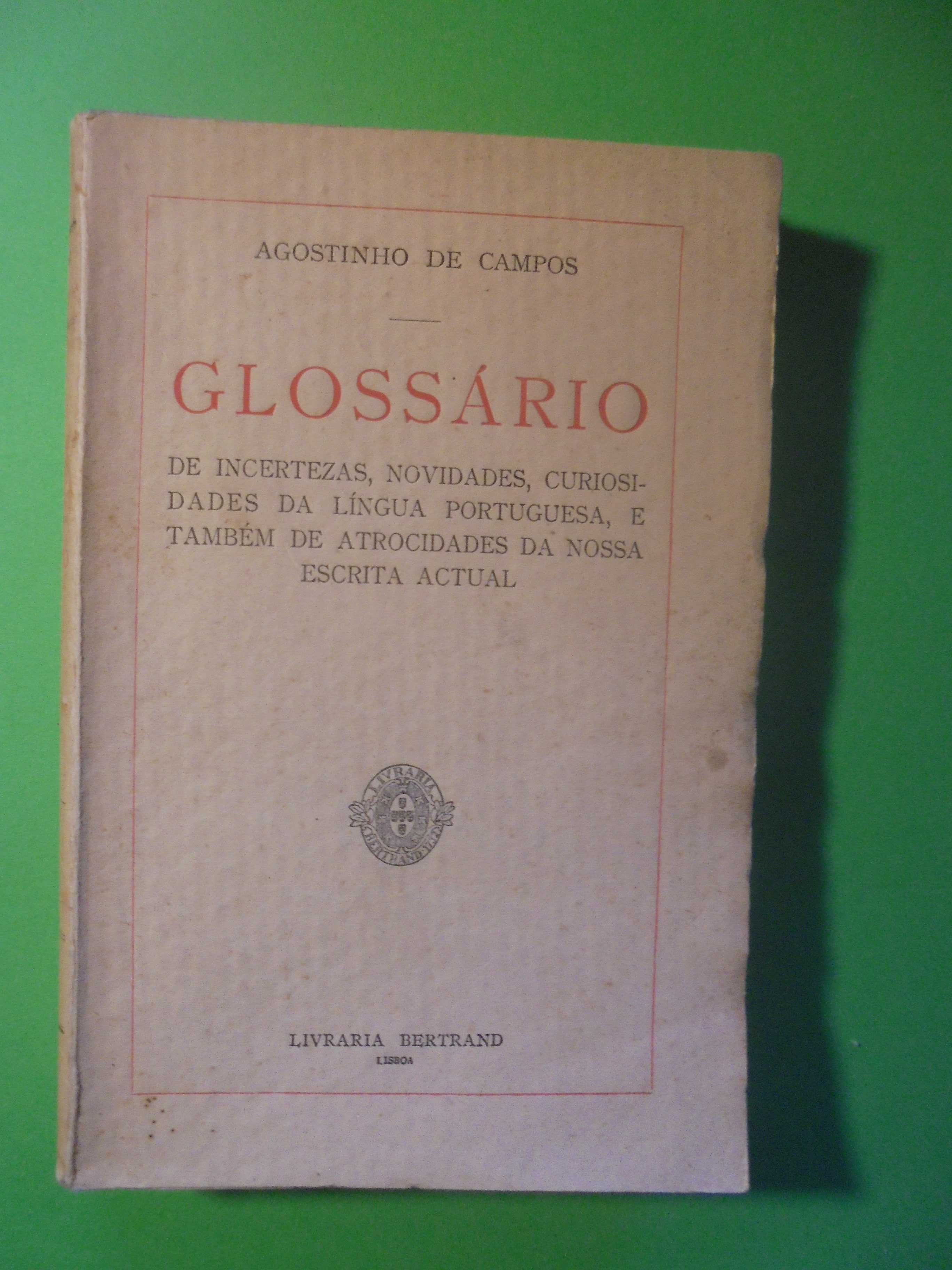 Campos (Agostinho de);Glossário de Incertezas da Língua Portuguesa