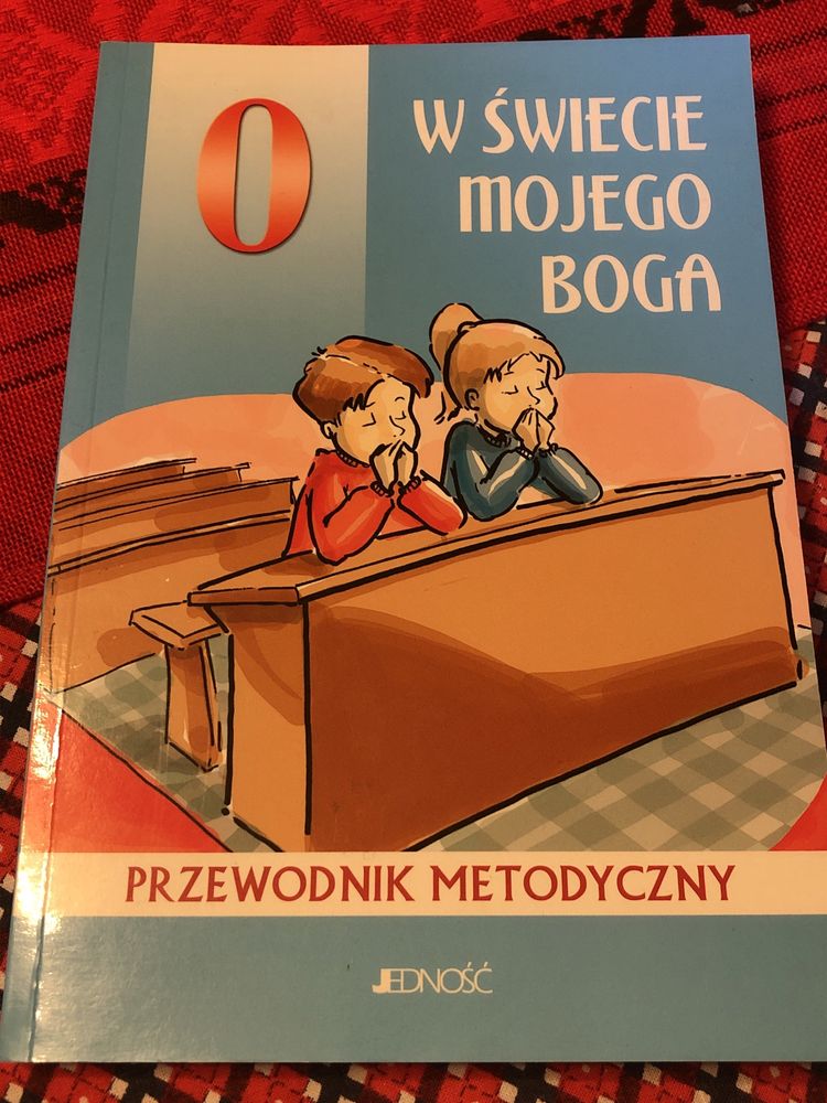 Przewodnik metodyczny W świecie mojego Boga 0