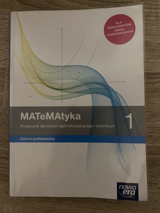 MATeMAtyka 1 - Podręcznik do Matematyki LO/TECH