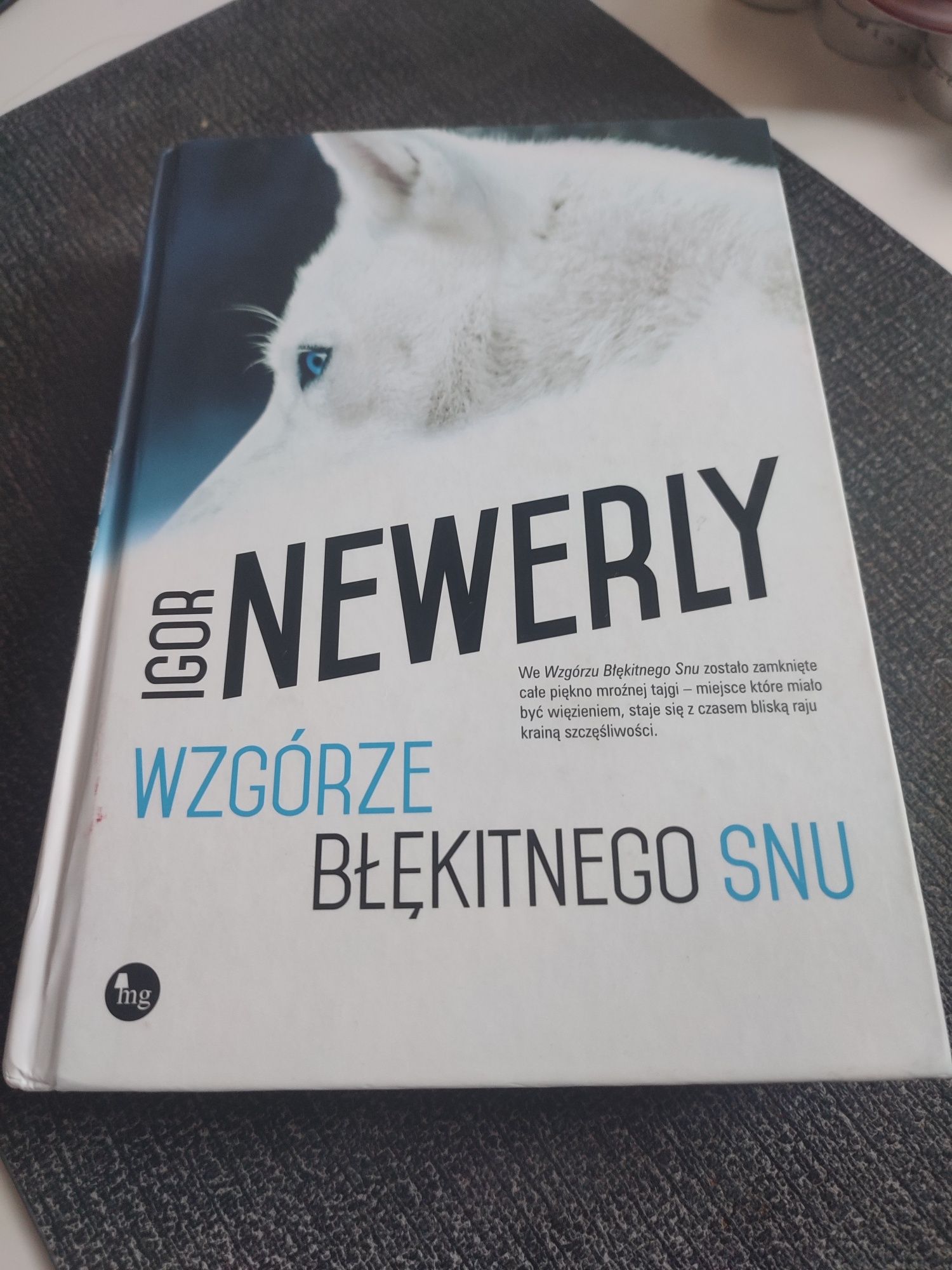 Igor Newerly Wzgórze Błękitnego Snu