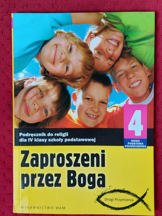 Zaproszeni przez Boga. Podręcznik do religii klasa 4