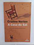 A Casa do Sal - Cristina Norton (Livro)
