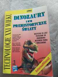 Dinozaury i ich prehistoryczne światy