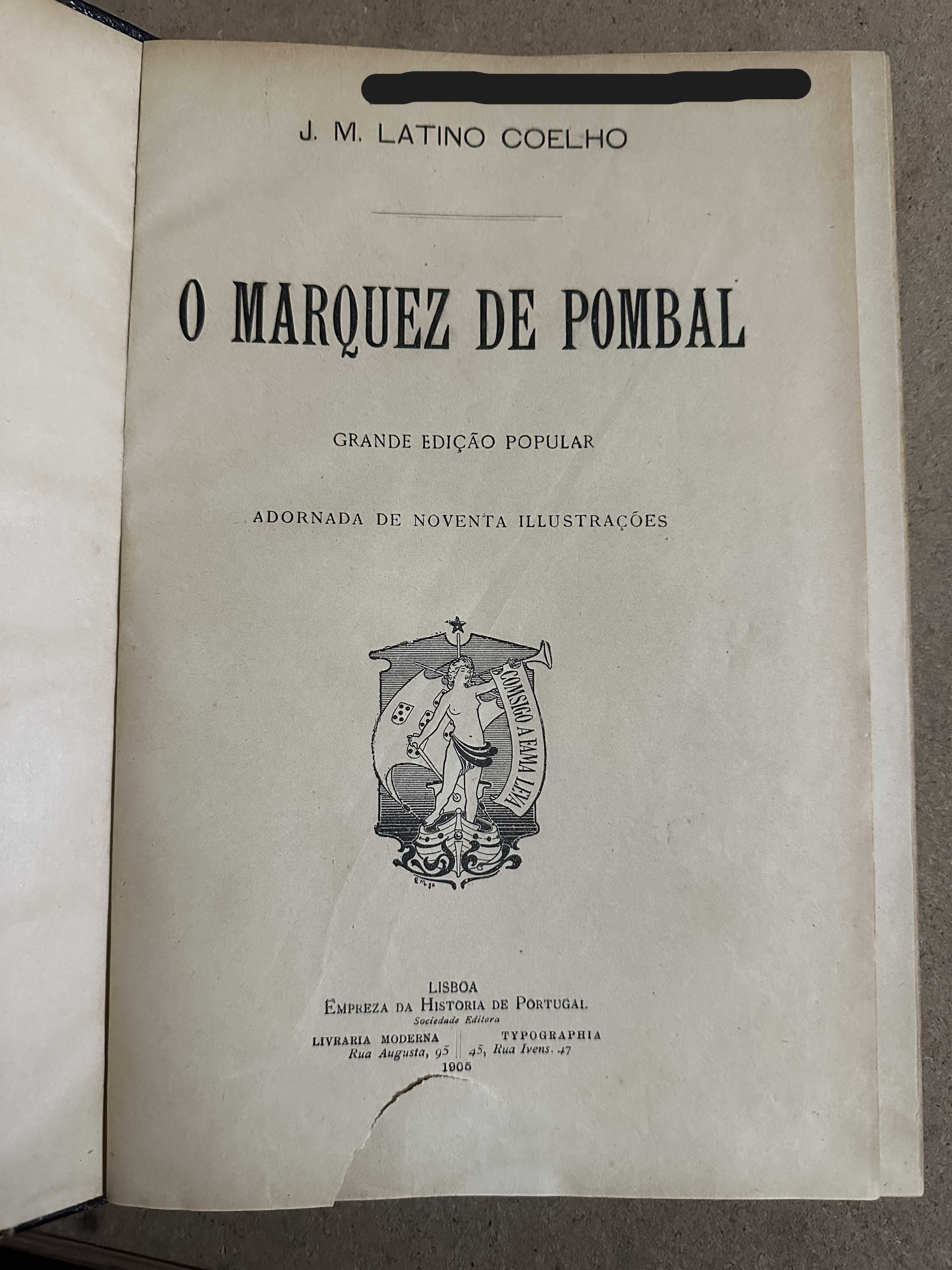 O Marquez de Pombal - J.M. Latino Coelho