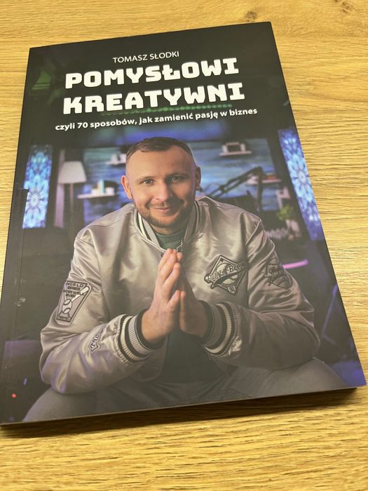 Ksiazka Pomysłowi kreatywni Tomasz Slodki