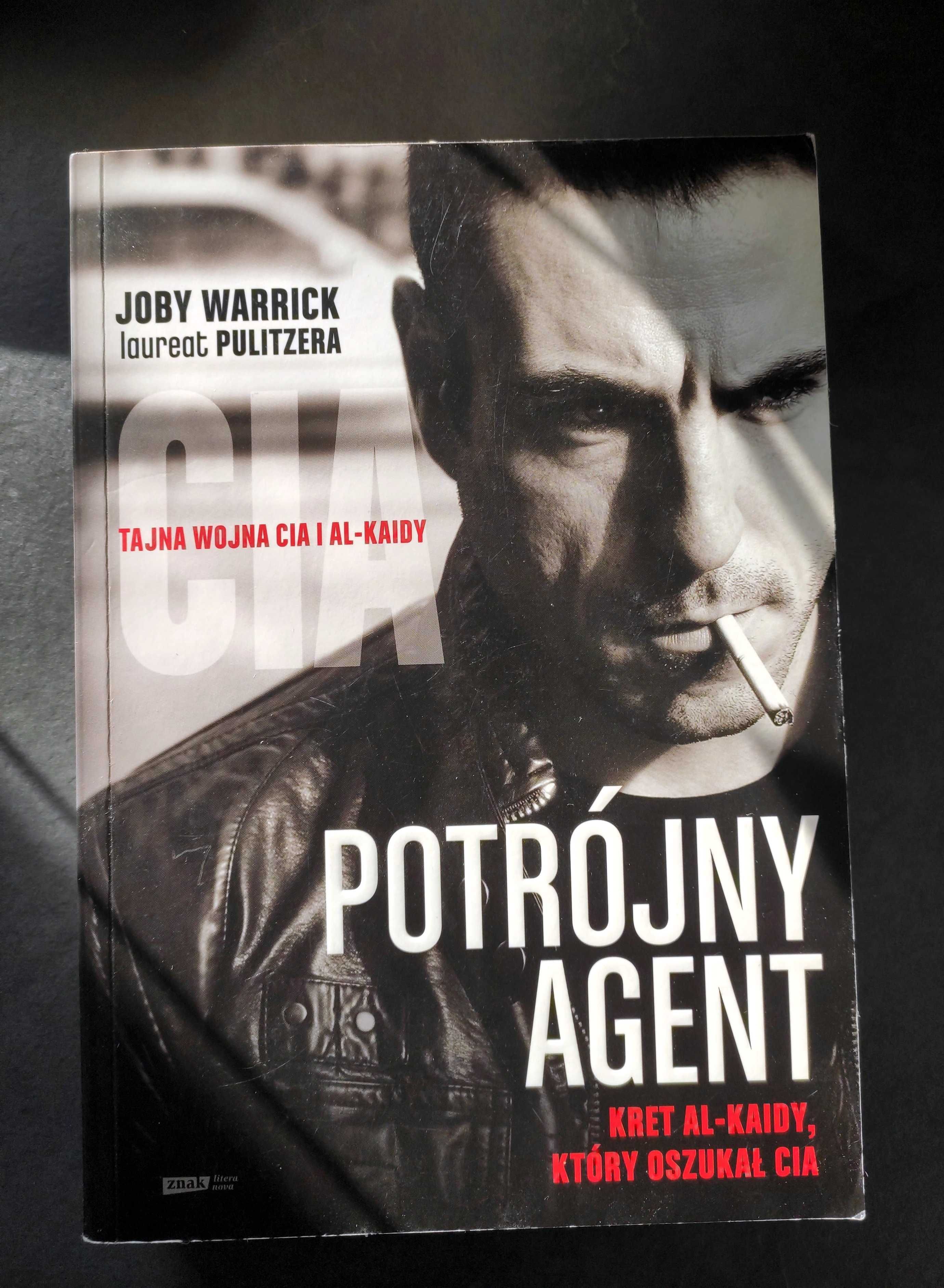 Joby Warrick - Potrójny agent