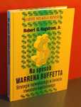 Na sposób Warrena Buffetta. Robert G. Hagstrom