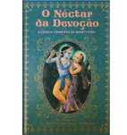 O Néctar da Devoção: A Ciência completa da Bhakti-Yoga