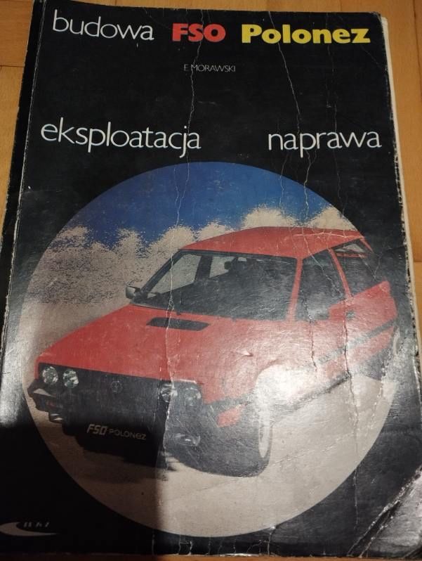 FSO polonez budowa eksploatacja naprawa Morawski mechanik samochody