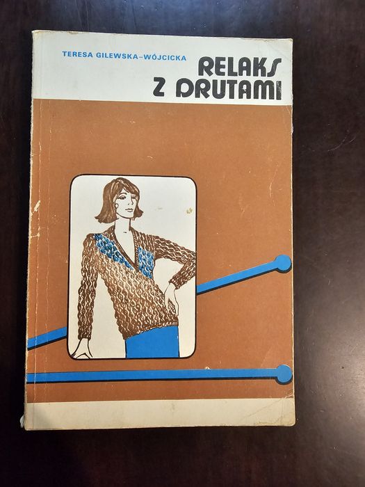 Książka Relaks z drutami rok 1983 za 10 zł