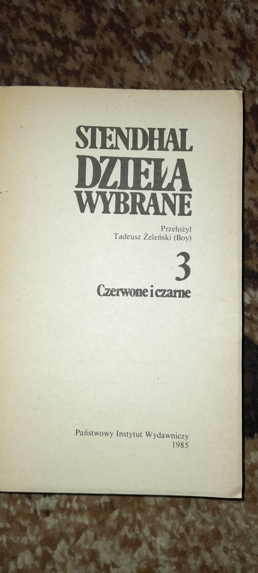 Czerwone i czarne-Dzieła wybrane 3 - Stendhal