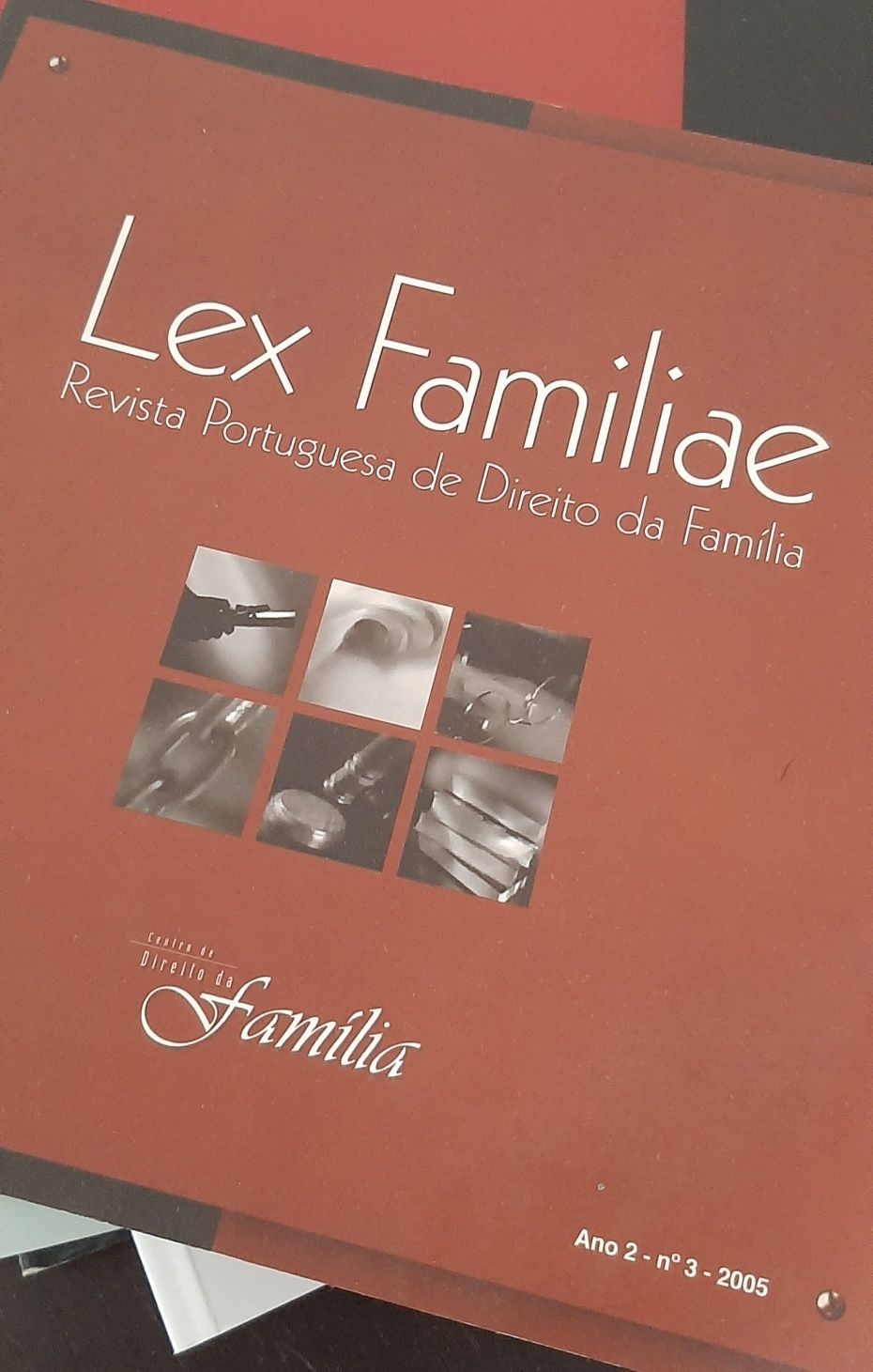 Lex Familiae - Revista Portuguesa de Direito da Família n°3 2005