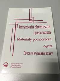 Inżynieria chemiczna i procesowa- procesy wymiany masy