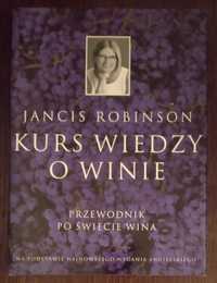 Kurs wiedzy o winie - Jancis Robinson