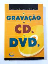 Livro : A Gravação de CDs e DVDs - António Eduardo Marques