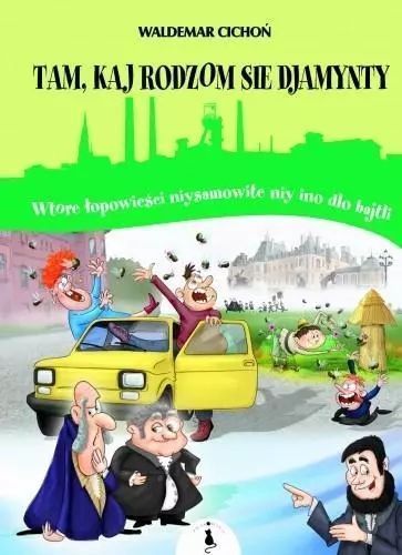 Tam, Kaj Rodzom Sie Djamynty Żwakowskie