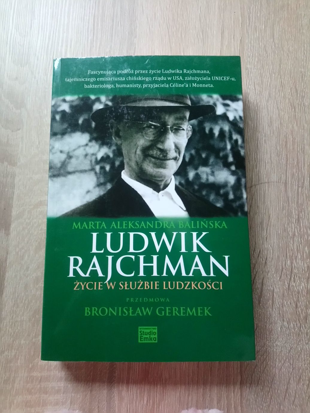 Marta Aleksandra Balińska - Ludwik Rajchman. Życie w służbie ludzkości