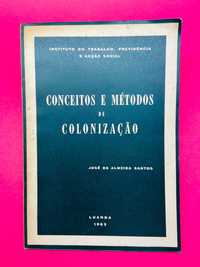 Conceitos e Métodos de Colonização - José de Almeida Santos