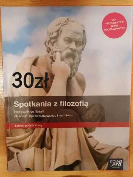 Spotkania z filozofią. Podręcznik. Zakres podstawowy