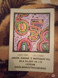 Sprzedam zb. zad. z mat. dla kl. 3 i 4 LO i geometria